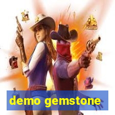 demo gemstone